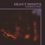 Evening Hymns, Heavy Nights mp3