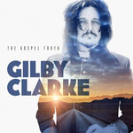 Gilby Clarke, The Gospel Truth