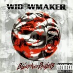 Widowmaker, Blood and Bullets