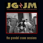 Joecephus and The George Jonestown Massacre, The Grendel Crane Sessions mp3