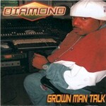 Diamond D, Grown Man Talk mp3