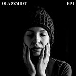 Ola Szmidt, EP 1 mp3