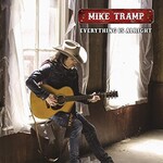 Mike Tramp, Everything Is Alright