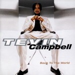 Tevin Campbell, Back To The World