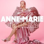 Anne-Marie, Birthday