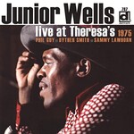 Junior Wells, Live At Theresa's 1975