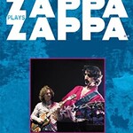 Zappa Plays Zappa, Zappa Plays Zappa