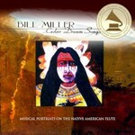 Bill Miller, Cedar Dream Songs mp3