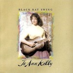 Jo Ann Kelly, Black Rat Swing: The Collectors' Jo Ann Kelly mp3
