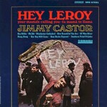 The Jimmy Castor Bunch, Hey Leroy