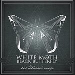 White Moth Black Butterfly, One Thousand Wings