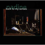 Nadine, Back to My Senses mp3