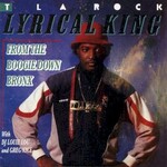 T La Rock, Lyrical King from the Boogie Down Bronx