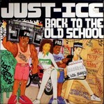 Just-Ice, Back to the Old School