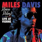 Miles Davis, Merci Miles! Live at Vienne mp3