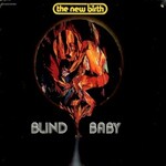 The New Birth, Blind Baby
