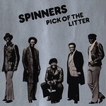 The Spinners, Pick of the Litter