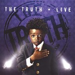The Truth, The Truth - Live