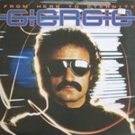 Giorgio Moroder, From Here To Eternity
