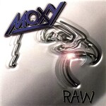 Moxy, Raw