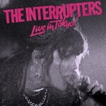 The Interrupters, Live In Tokyo!