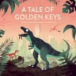 A Tale of Golden Keys, Everything Went Down as Planned