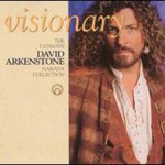 David Arkenstone, Visionary: The Ultimate Narada Collection (CD1)