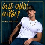 Parker McCollum, Gold Chain Cowboy