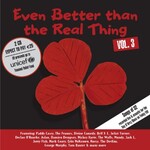 Various Artists, Even Better Than The Real Thing Vol. 3