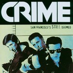 Crime, San Francisco's STILL Doomed mp3