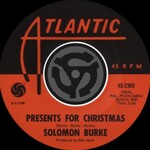Solomon Burke, Presents For Christmas / A Tear Fell