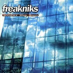 Freakniks, Under The Sun mp3
