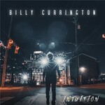 Billy Currington, Intuition