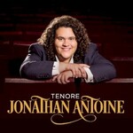 Jonathan Antoine, Tenore