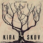 Kira Skov, Spirit Tree