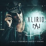 Alirio, All Things Must Pass