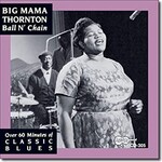 Big Mama Thornton, Ball n' Chain mp3