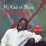 B.B. King, My Kind of Blues: The Crown Series Vol 1