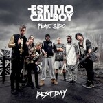 Eskimo Callboy, Best Day (Feat. Sido)