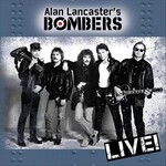 Alan Lancaster's Bombers, Live!