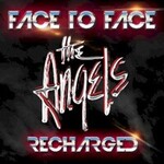 The Angels, Face To Face Recharged mp3