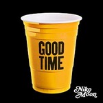 Niko Moon, Good Time EP