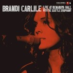 Brandi Carlile, Live at Benaroya Hall With The Seattle Symphony