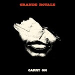 Grande Royale, Carry On mp3