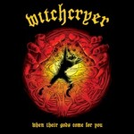 Witchcryer, When Their Gods Come For You mp3