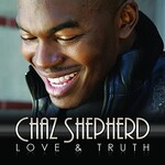 Chaz Shepherd, Love & Truth mp3