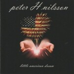 Peter H Nilsson, Little American Dream
