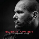 Glenn Aitken, Extraordinary Lives mp3