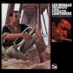 Lee Morgan, The Complete Live At The Lighthouse mp3