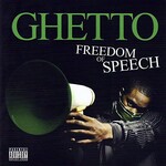 Ghetto, Freedom of Speech